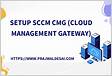 SCCM Enable Remote Desktop on the Cloud Management Gateway CM
